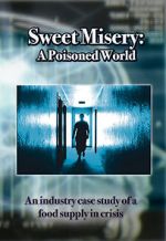 Watch Sweet Misery: A Poisoned World Vumoo