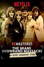 Watch ReMastered: The Miami Showband Massacre Vumoo