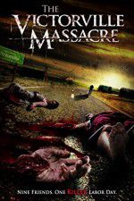 Watch The Victorville Massacre Vumoo