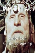 Watch Immortal? A Horizon Guide to Ageing Vumoo