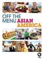 Watch Off the Menu: Asian America Vumoo