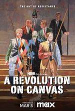 Watch A Revolution on Canvas Vumoo