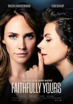 Watch Faithfully Yours Vumoo