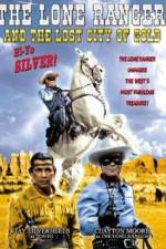 Watch The Lone Ranger and the Lost City of Gold Vumoo