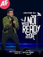 Watch I Was Not Ready Da by Aravind SA Vumoo