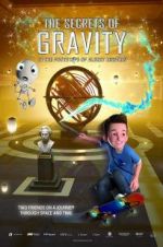Watch The Secrets of Gravity: In the Footsteps of Albert Einstein Vumoo