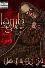 Watch Lamb of God: Walk With Me in Hell Vumoo