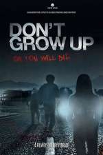 Watch Don't Grow Up Vumoo