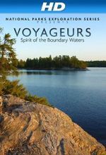 Watch National Parks Exploration Series: Voyageurs - Spirit of the Boundary Waters Vumoo