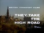 Watch They Take the High Road (Short 1960) Vumoo