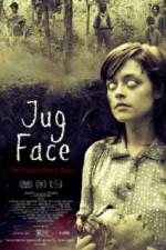 Watch Jug Face Vumoo