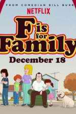 Watch F Is for Family Vumoo