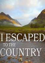 Watch I Escaped to the Country Vumoo
