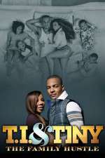 Watch T.I. and Tiny: The Family Hustle Vumoo