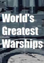 Watch World's Greatest Warships Vumoo