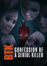 Watch BTK: Confession of a Serial Killer Vumoo