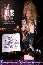 Watch Drag Queens of London Vumoo