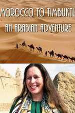 Watch Morocco to Timbuktu: An Arabian Adventure Vumoo