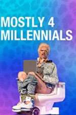 Watch Mostly 4 Millennials Vumoo