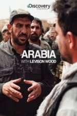 Watch Arabia with Levison Wood Vumoo