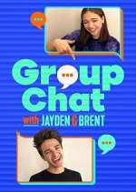 Watch Group Chat with Jayden and Brent Vumoo