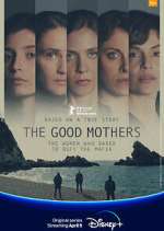 Watch The Good Mothers Vumoo