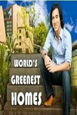 Watch Worlds Greenest Homes Vumoo