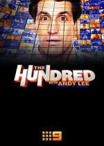 Watch The Hundred with Andy Lee Vumoo