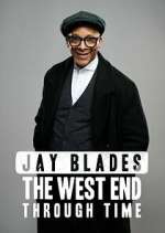 Watch Jay Blades: The West End Through Time Vumoo