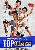 Watch Top Class: The Life and Times of the Sierra Canyon Trailblazers Vumoo
