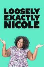 Watch Loosely Exactly Nicole Vumoo