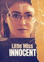 Watch Little Miss Innocent: Passion. Poison. Prison. Vumoo