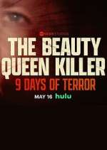 Watch The Beauty Queen Killer: 9 Days of Terror Vumoo