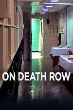 Watch On Death Row Vumoo