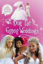 Watch Big Fat Gypsy Weddings Vumoo