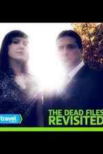 Watch The Dead Files Revisited Vumoo