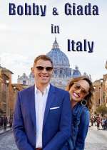 Watch Bobby and GIada in Italy Vumoo