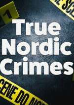 Watch True Nordic Crimes Vumoo