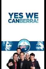 Watch Yes We Canberra! Vumoo