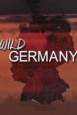 Watch Wild Germany Vumoo