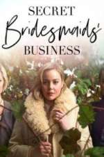 Watch Secret Bridesmaids\' Business Vumoo