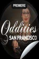 Watch Oddities San Francisco Vumoo