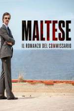 Watch Maltese - Il romanzo del Commissario Vumoo