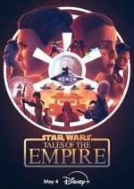 Watch Star Wars: Tales of the Empire Vumoo