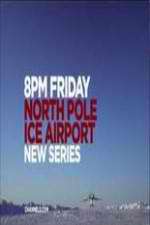 Watch North Pole Ice Airport Vumoo