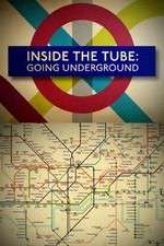 Watch Inside the Tube: Going Underground Vumoo