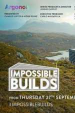 Watch Impossible Builds (UK) Vumoo