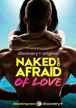 Watch Naked and Afraid of Love Vumoo