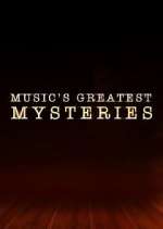 Watch Music's Greatest Mysteries Vumoo