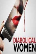 Watch Diabolical Women Vumoo